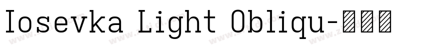 Iosevka Light Obliqu字体转换